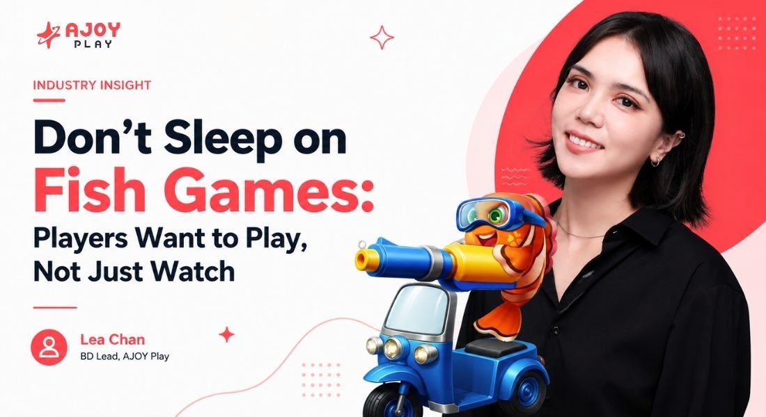 Don’t Sleep on Fish Games: Players Want to Play, Not Just Watch