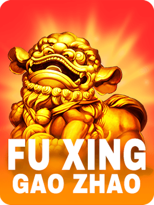 Fu Xing Gao Zhao